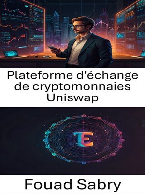 cover image of Plateforme d'échange de cryptomonnaies Uniswap